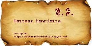 Mattesz Henrietta névjegykártya